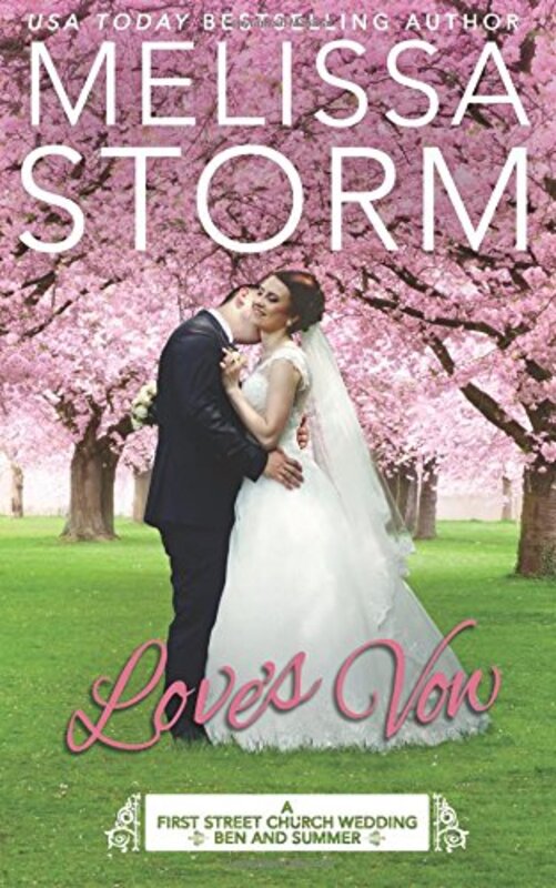 Book cover for "Love's Vow" by Melissa Storm