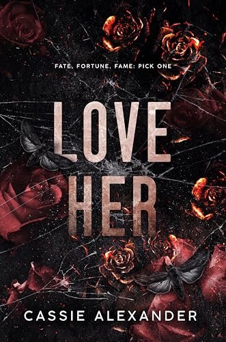 Book cover for "Love Her" by Cassie Alexander
