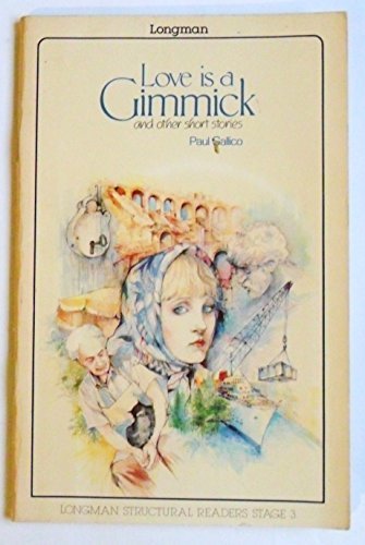 Book cover for "Love Is A Gimmick And Other Short Stories" by Paul Gallico
