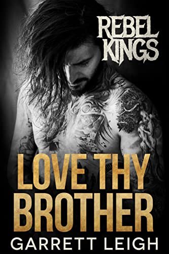 Book cover for "Love Thy Brother" by Garrett Leigh