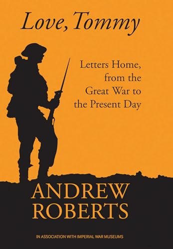 Book cover for "Love, Tommy" by Andrew Roberts