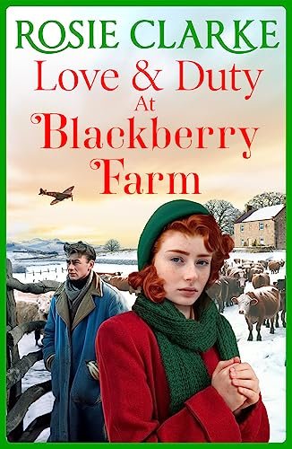 Book cover for "Love and Duty at Blackberry Farm" by Rosie Clarke