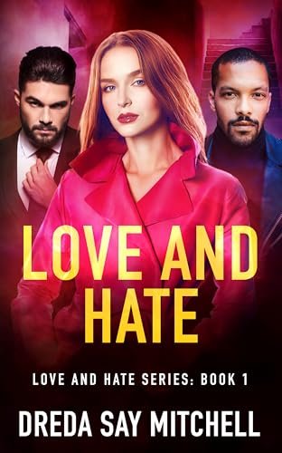 Book cover for "Love and Hate" by Dreda Say Mitchell