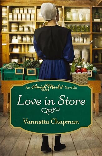 Book cover for "Love in Store" by Vannetta Chapman
