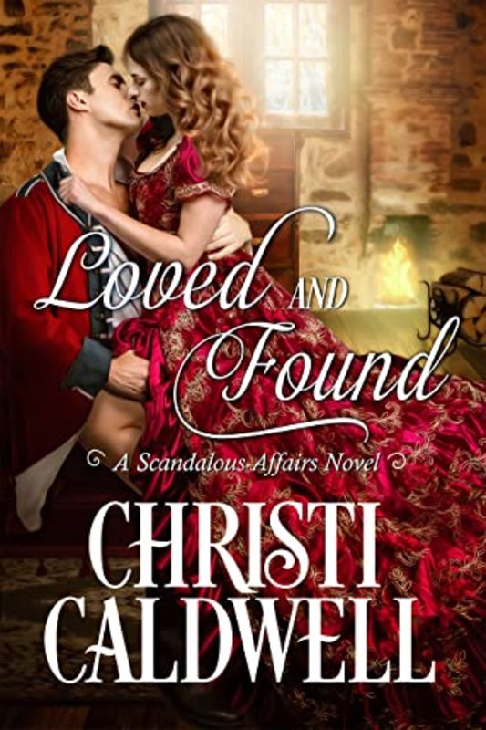 Book cover for "Loved and Found" by Christi Caldwell
