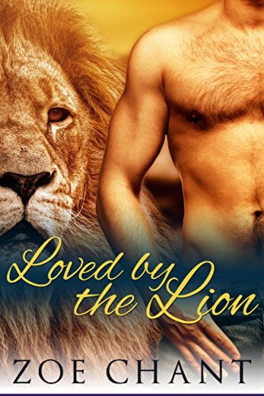 Book cover for "Loved by the Lion" by Zoe Chant
