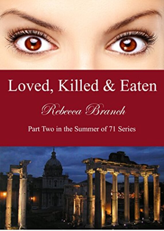Book cover for "Loved, Killed and Eaten" by Rebecca Branch
