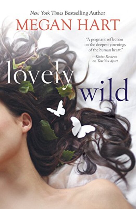 Book cover for "Lovely Wild" by Megan Hart