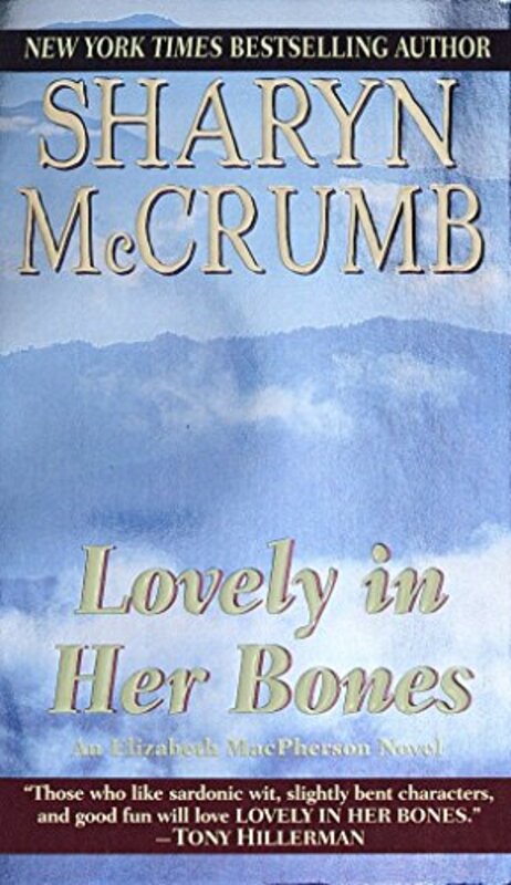 Book cover for "Lovely in Her Bones" by Sharyn McCrumb