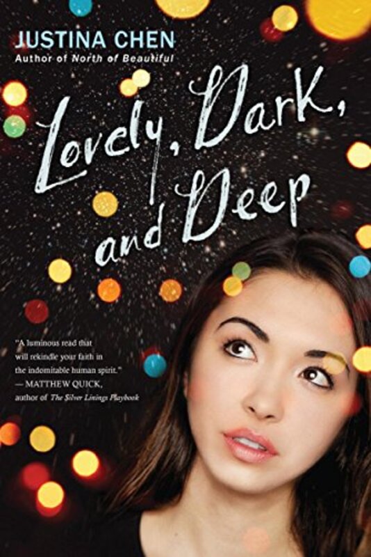 Book cover for "Lovely, Dark, and Deep" by Justina Chen