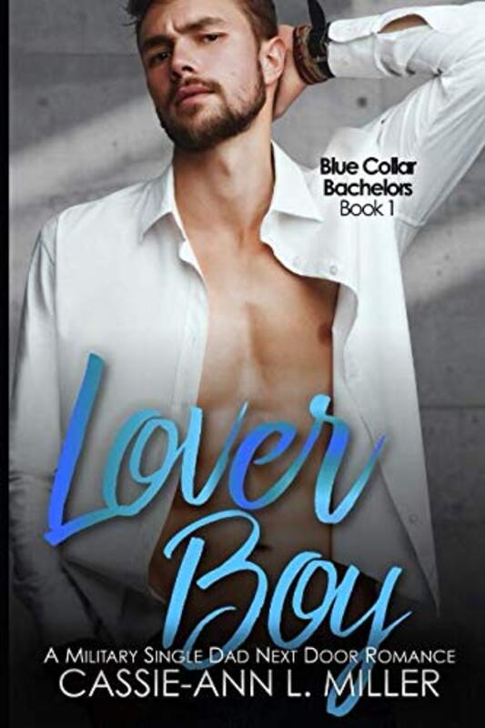 Book cover for "Lover Boy" by Cassie Ann L Miller