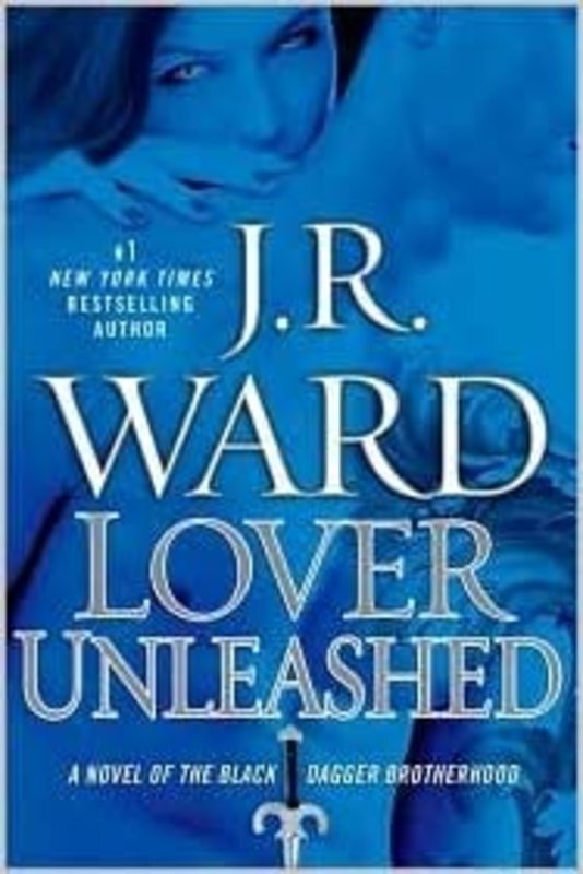 Book cover for "Lover Unleashed" by J.R. Ward