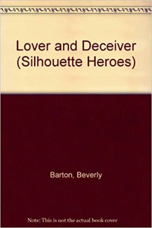 Book cover for "Lover and Deceiver" by Beverly Barton