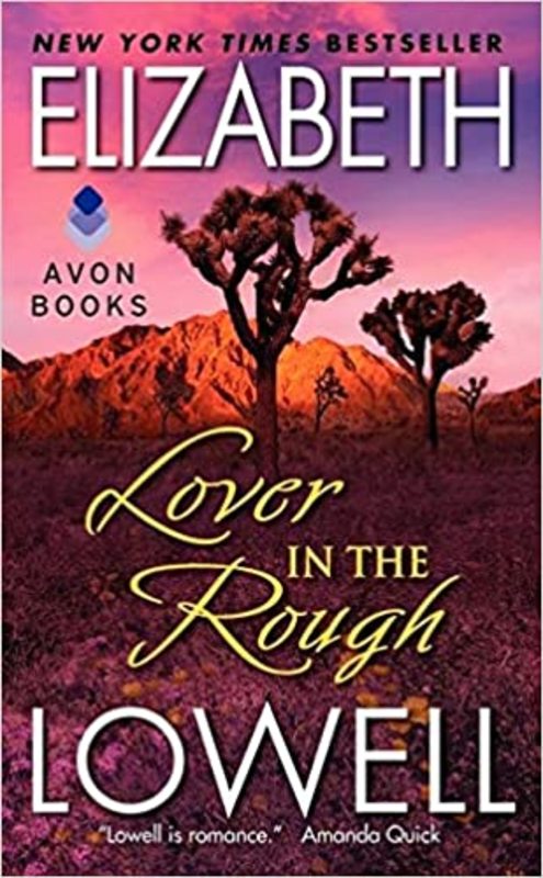 Book cover for "Lover in the Rough" by Elizabeth Lowell