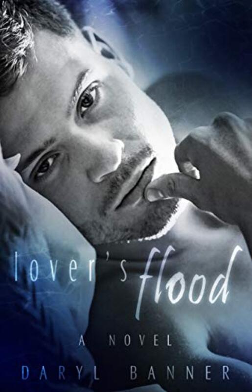 Book cover for "Lover's Flood" by Daryl Banner