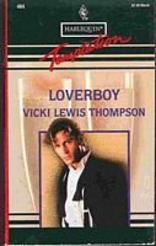 Book cover for "Loverboy" by Vicki Lewis Thompson