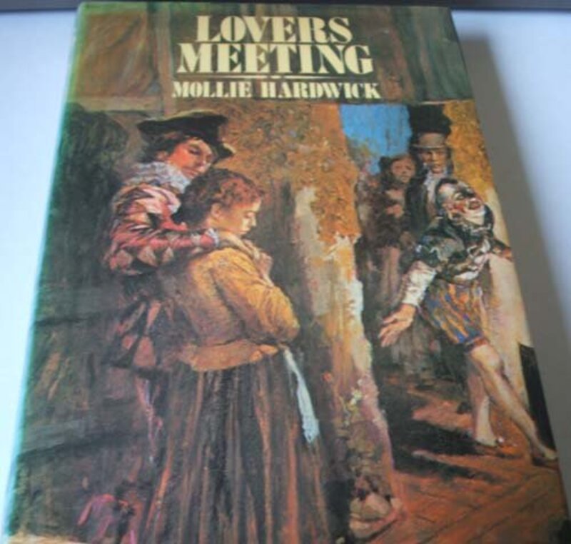 Book cover for "Lovers Meeting" by Mollie Hardwick