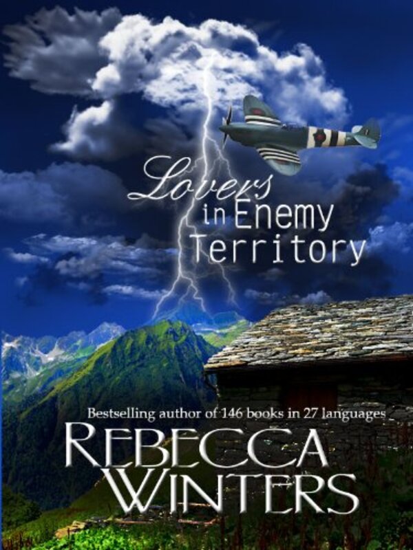 Book cover for "Lovers in Enemy Territory" by Rebecca Winters
