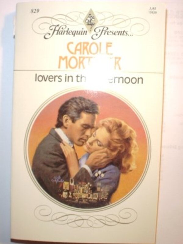 Book cover for "Lovers in the Afternoon" by Carole Mortimer