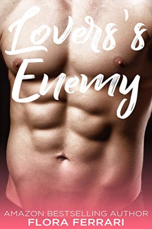 Book cover for "Lovers's Enemy" by Flora Ferrari