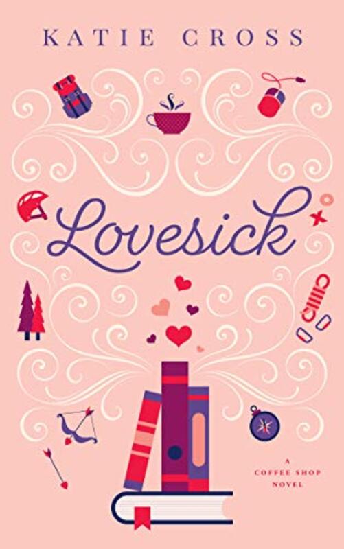 Book cover for "Lovesick" by Katie Cross