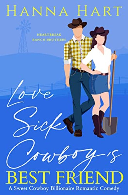 Book cover for "Lovesick Cowboy's Best Friend" by Hanna Hart