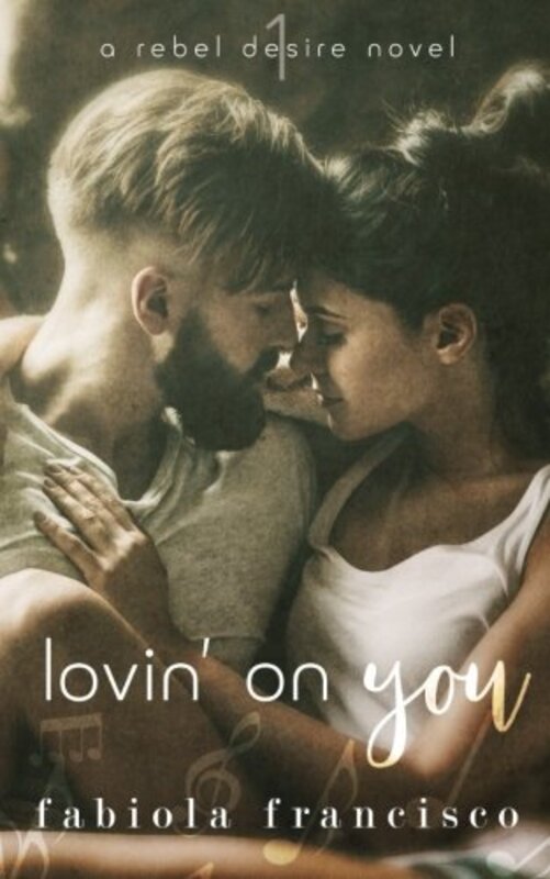 Book cover for "Lovin' on You" by Fabiola Francisco