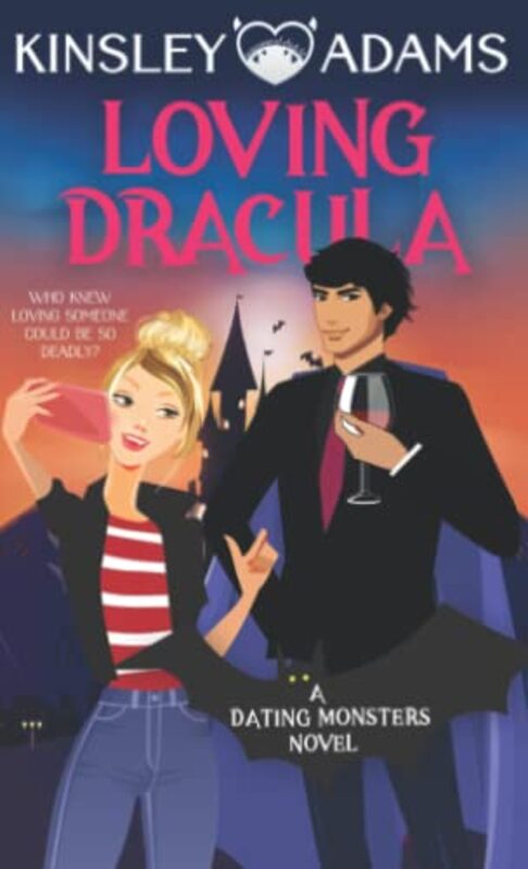 Book cover for "Loving Dracula" by Kinsley Adams