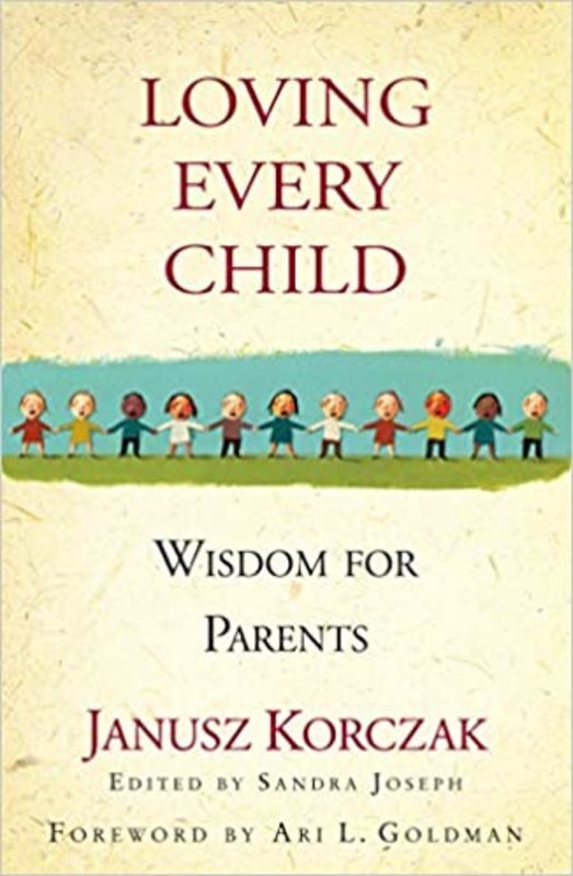 Book cover for "Loving Every Child" by Janusz Korczak