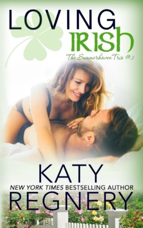 Book cover for "Loving Irish" by Katy Regnery