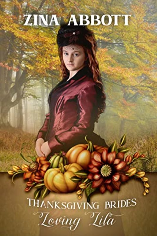 Book cover for "Loving Lila" by Zina Abbott