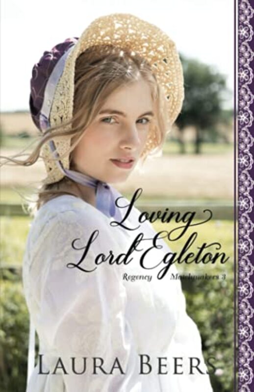 Book cover for "Loving Lord Egleton" by Laura Beers