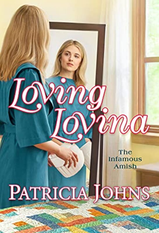 Book cover for "Loving Lovina" by Patricia Johns