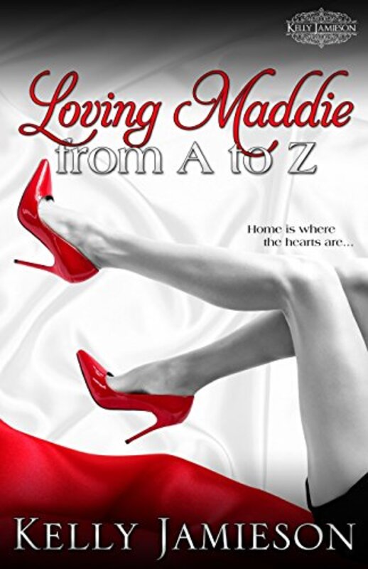 Book cover for "Loving Maddie from A to Z" by Kelly Jamieson
