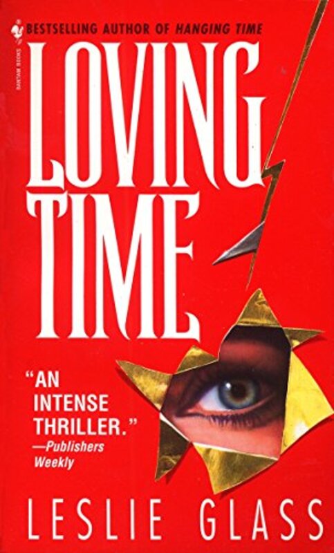 Book cover for "Loving Time" by Leslie Glass