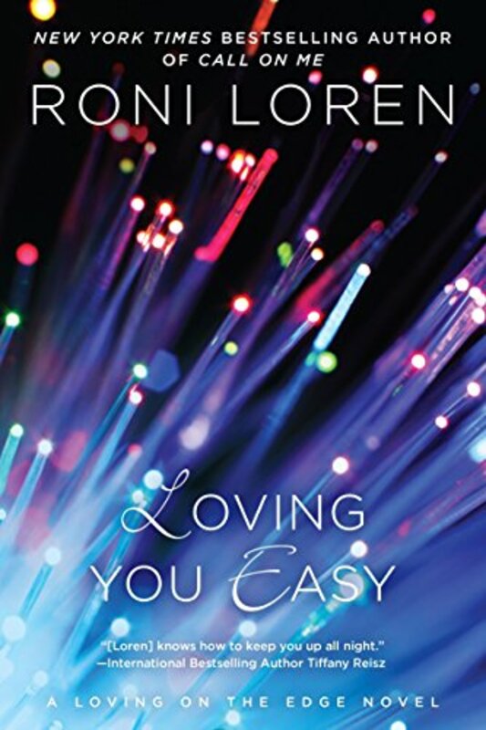 Book cover for "Loving You Easy" by Roni Loren