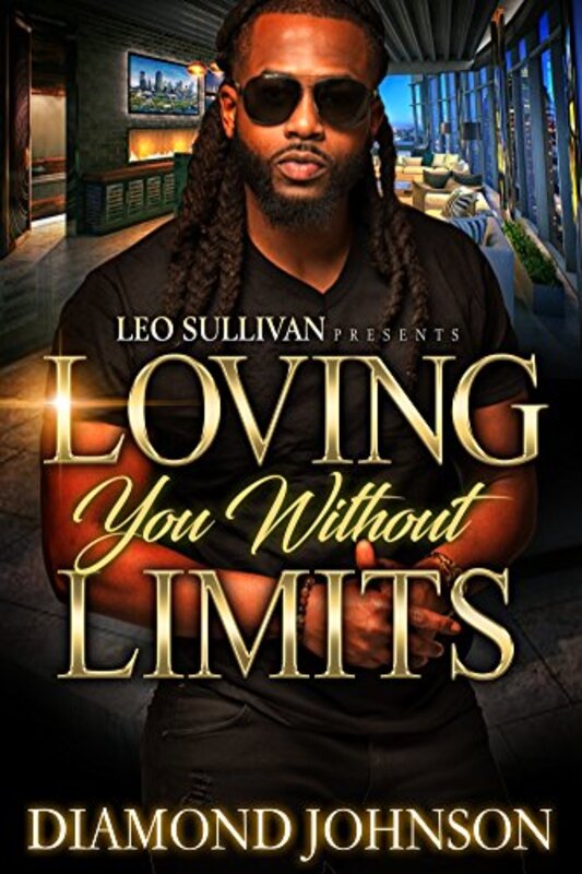 Book cover for "Loving You Without Limits" by Diamond D Johnson