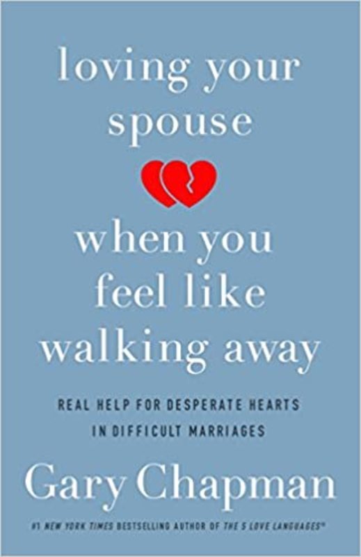 Book cover for "Loving Your Spouse When You Feel Like Walking Away" by Gary Chapman