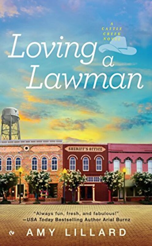 Book cover for "Loving a Lawman" by Amy Lillard