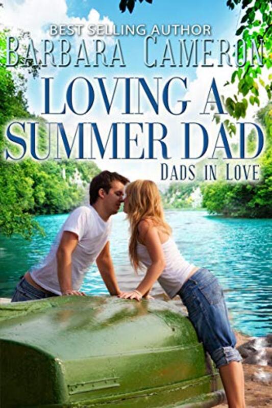 Book cover for "Loving a Summer Dad" by Barbara Cameron