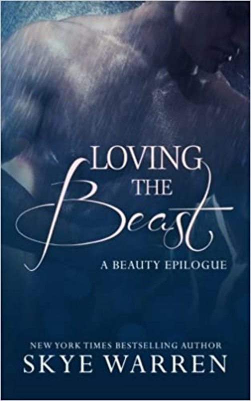 Book cover for "Loving the Beast" by Skye Warren