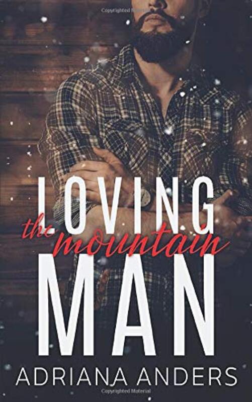 Book cover for "Loving the Mountain Man" by Adriana Anders
