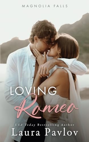 Book cover for "Loving Romeo" by Laura Pavlov