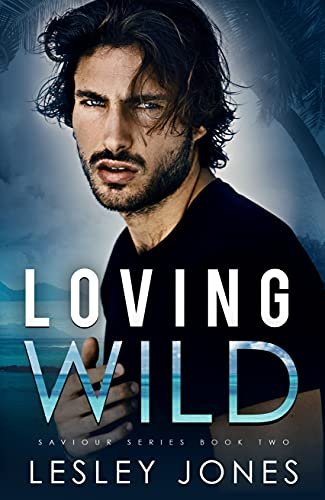 Book cover for "Loving Wild" by Lesley Jones