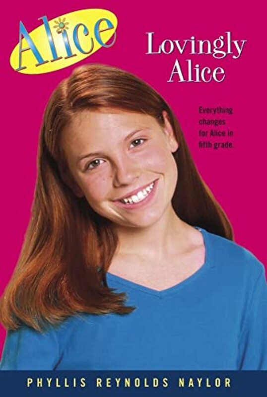 Book cover for "Lovingly Alice" by Phyllis Reynolds Naylor