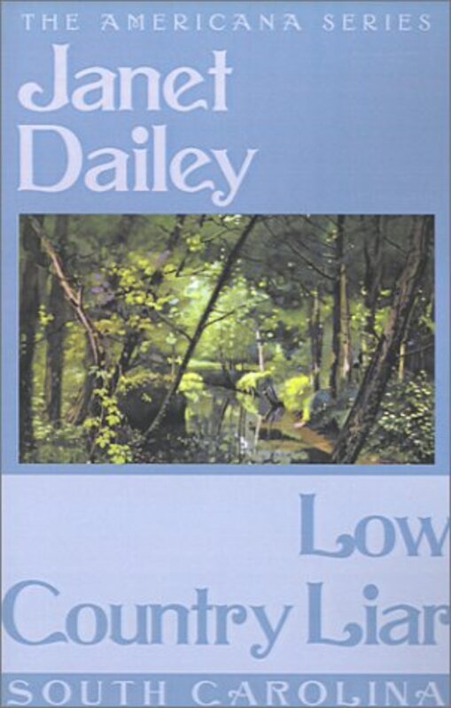 Book cover for "Low Country Liar: South Carolina" by Janet Dailey