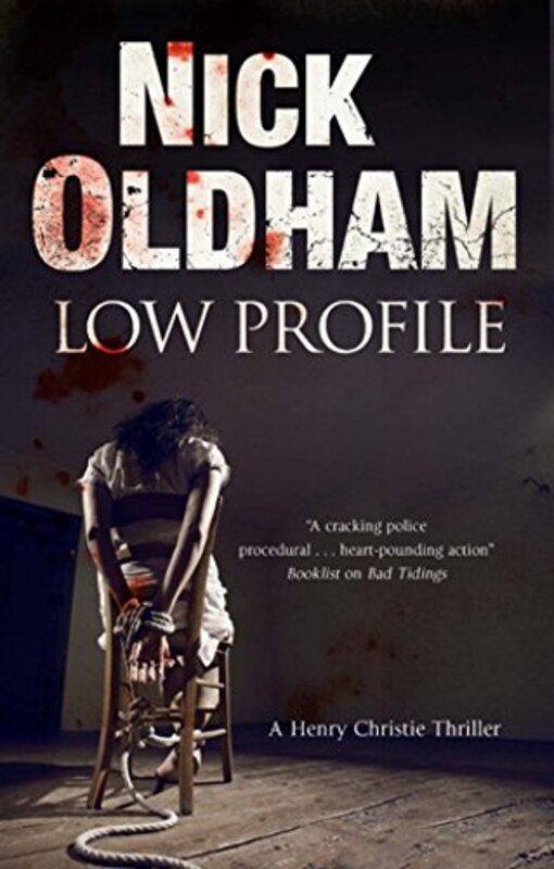 Book cover for "Low Profile" by Nick Oldham