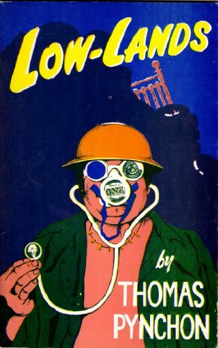 Book cover for "Low-Lands" by Thomas Pynchon