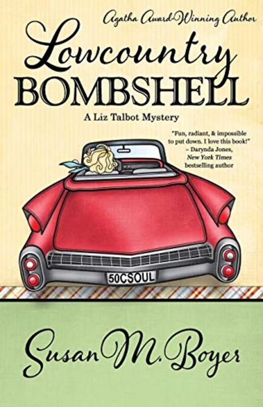 Book cover for "Lowcountry Bombshell" by Susan Boyer