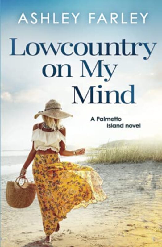 Book cover for "Lowcountry On My Mind" by Ashley Farley